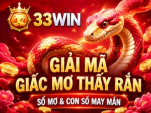 Giải Mã Giấc Mơ Thấy Rắn 33WIN – Sổ Mơ Và Những Con Số May Mắn