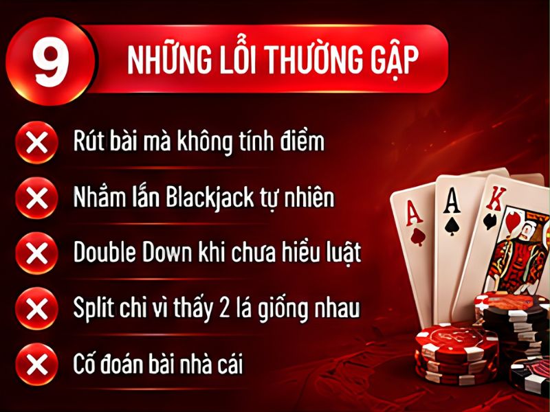 Những sai lầm thường gặp khi chơi Blackjack